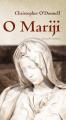 Croatian translation ON MARY by P. Cristopher O´Donnell, O. Carm.